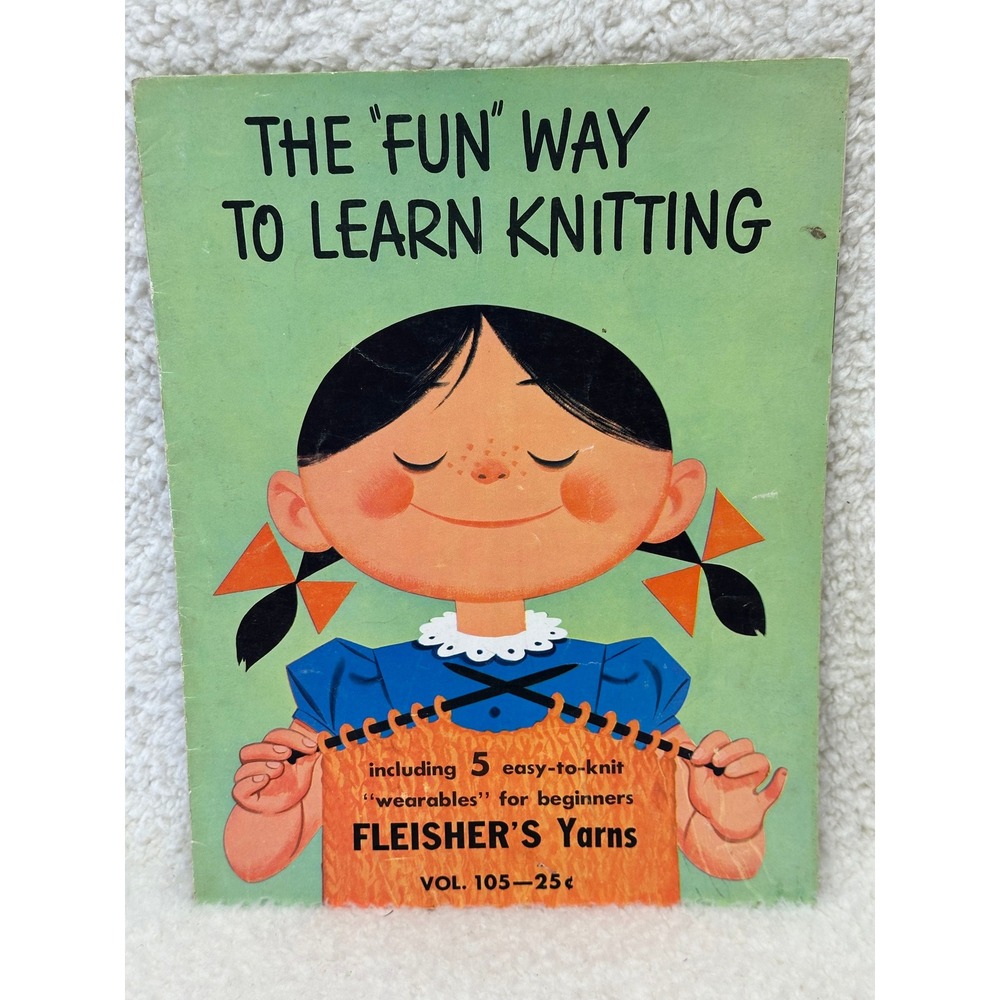 Fleisher's Yarns Knitting Booklet Vol 105 The Fun Way to Learn Knitting Vintage